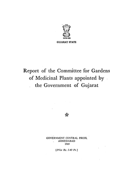 Report of the Committee for Gardens of Medicinal Plants Appointed by the Government of Gujarat