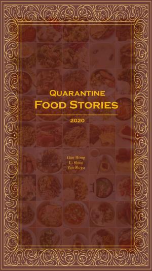 Quarantine Food Stories