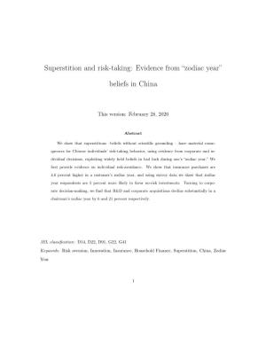 Superstition and Risk-Taking: Evidence from “Zodiac Year” Beliefs in China