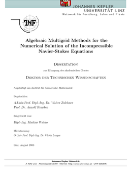 Algebraic Multigrid Methods for the Numerical Solution of the Incompressible Navier-Stokes Equations