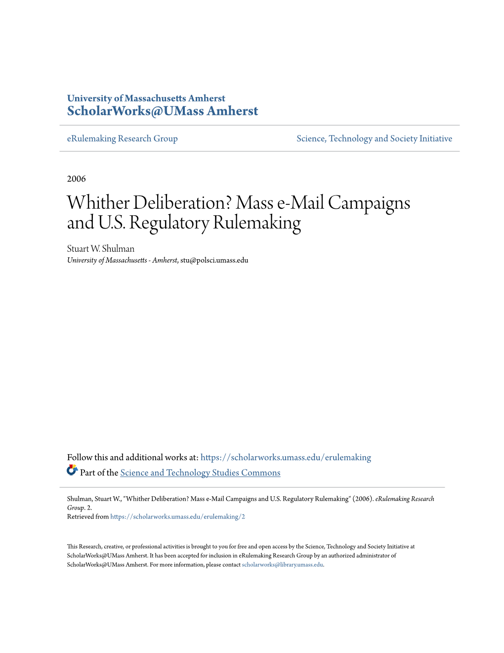 Mass E-Mail Campaigns and US Regulatory Rulemaking