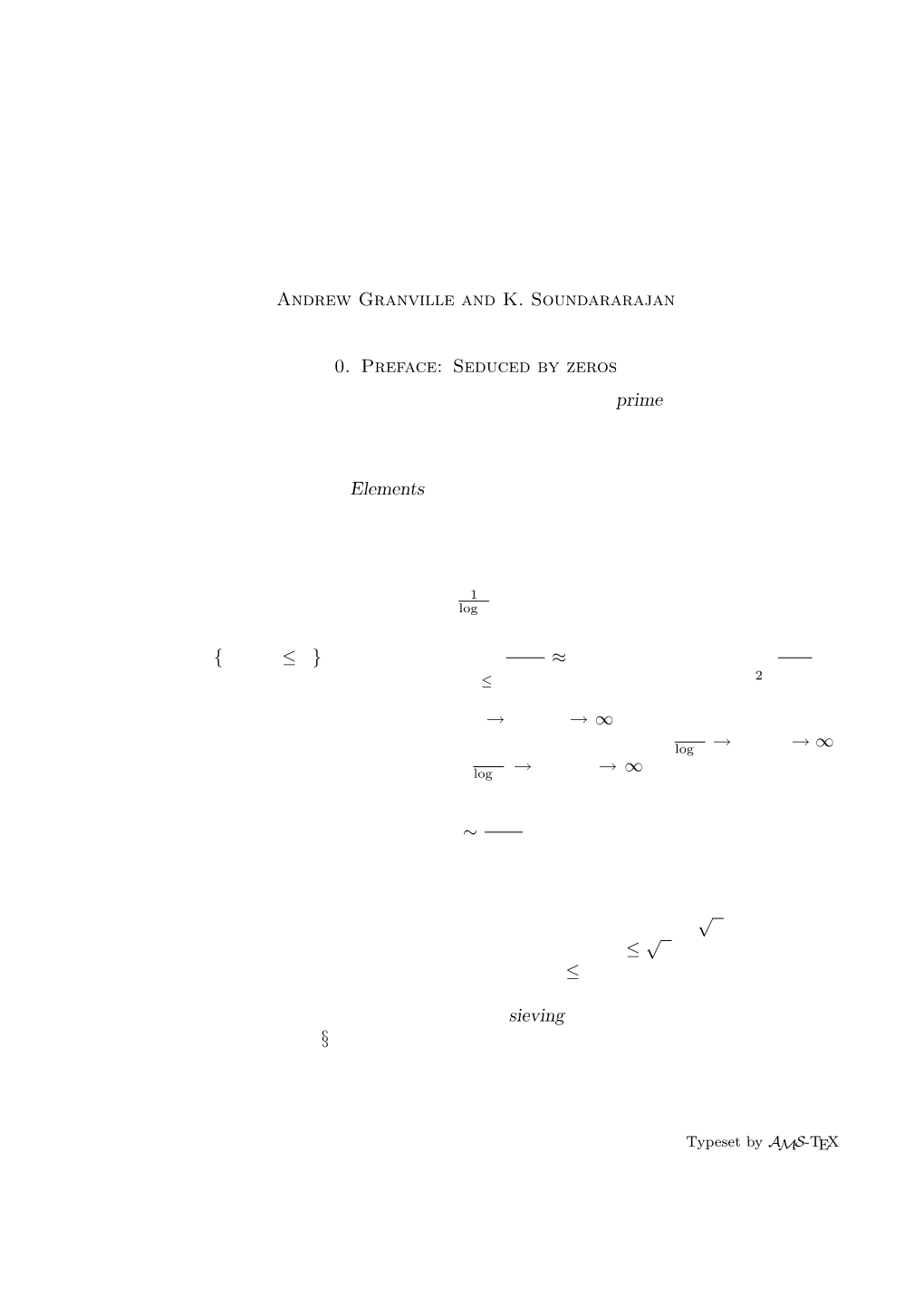 THE DISTRIBUTION of PRIME NUMBERS Andrew Granville and K