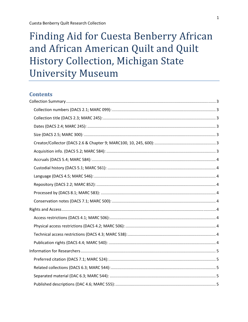 Finding Aid for Cuesta Benberry African and African American Quilt and Quilt History Collection, Michigan State University Museum