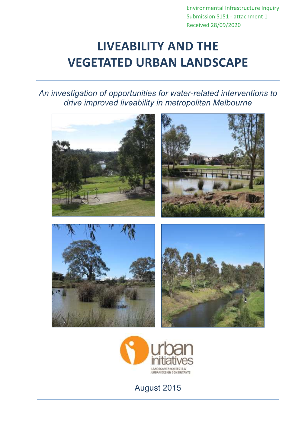 Liveability and the Vegetated Urban Landscape