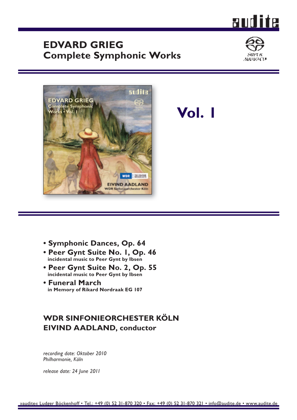 EDVARD GRIEG Complete Symphonic Works • Vol. 1