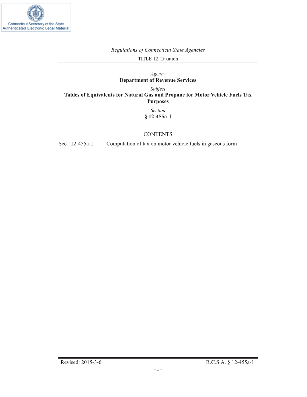 Department of Revenue Services Subject Tables of Equivalents for Natural Gas and Propane for Motor Vehicle Fuels Tax Purposes Section § 12-455A-1