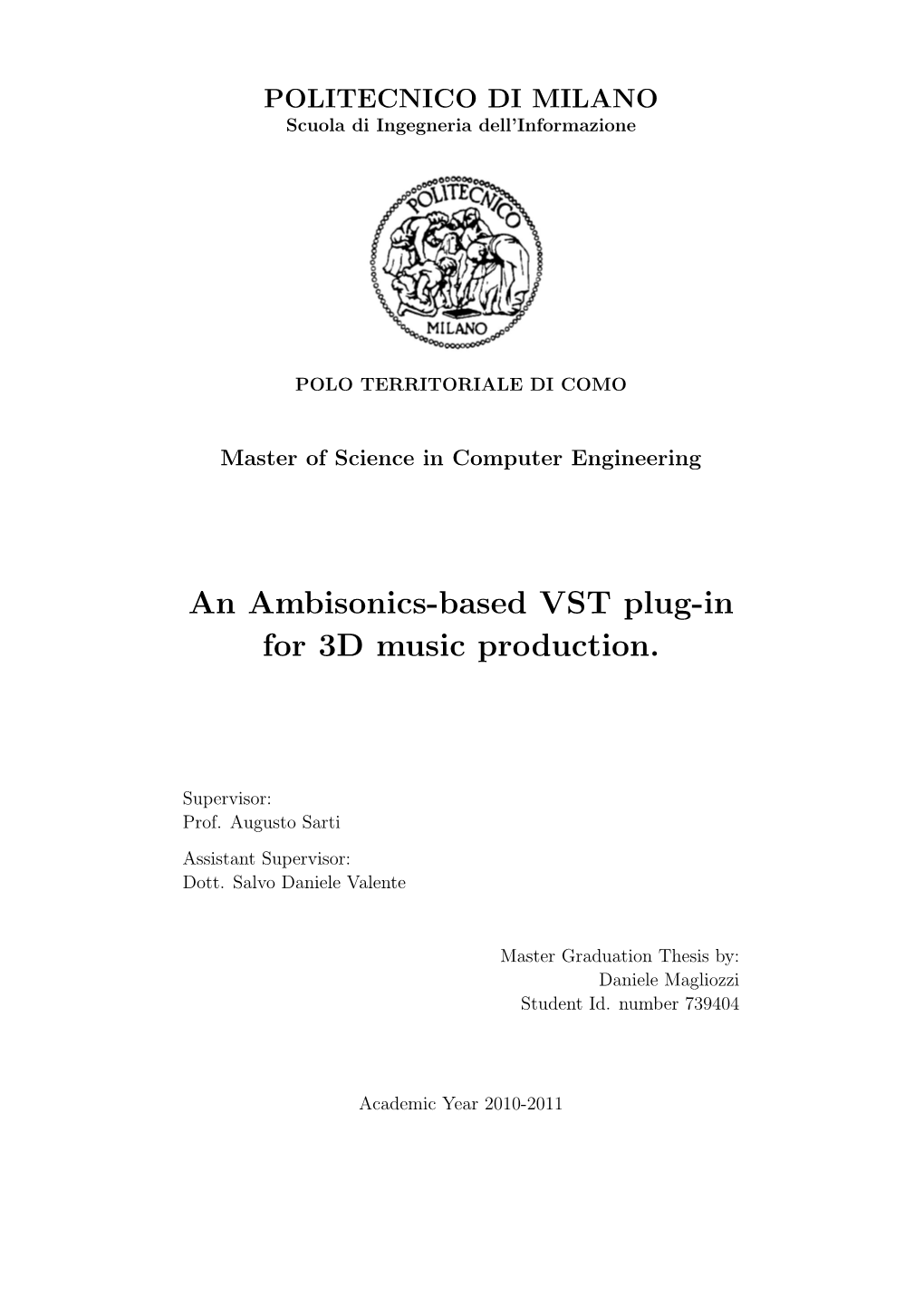 An Ambisonics-Based VST Plug-In for 3D Music Production