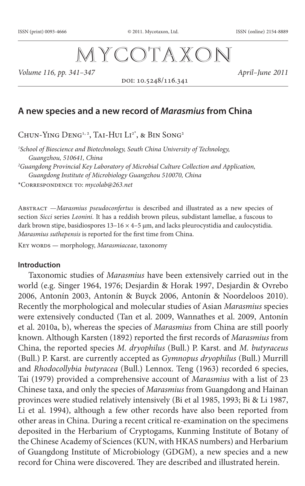 A New Species and a New Record of &lt;I&gt;Marasmius&lt;/I&gt;