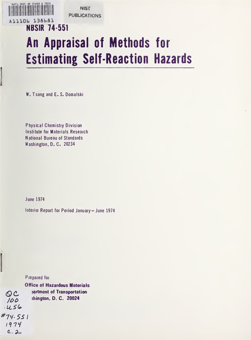 An Appraisal of Methods for Estimating Self-Reaction Hazards