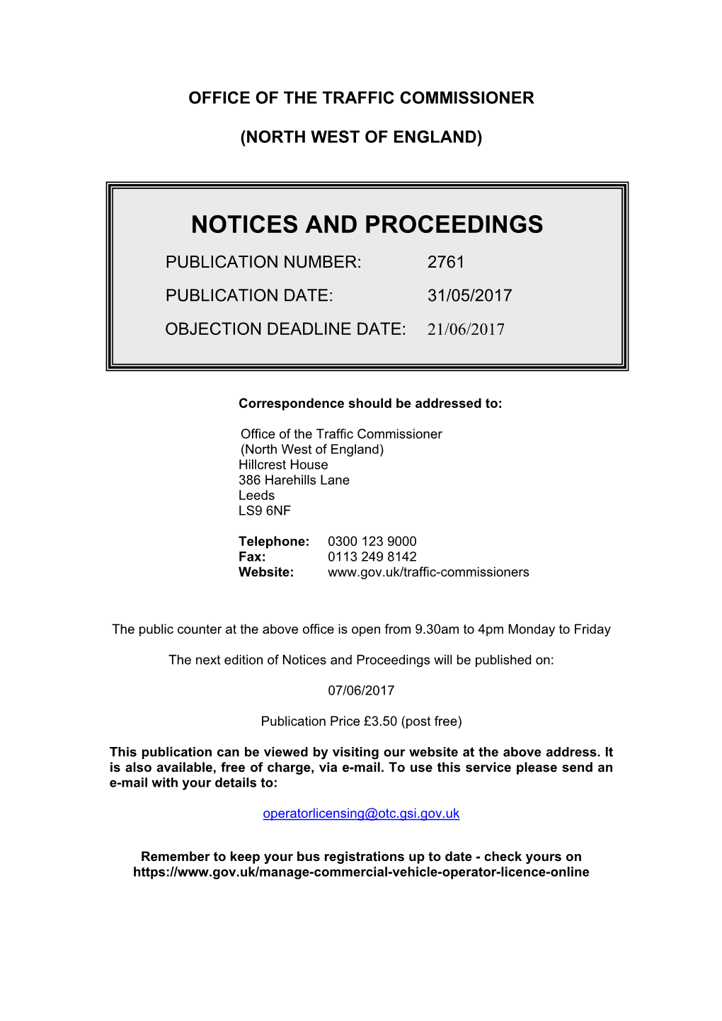 Notices and Proceedings 2761: Office of the Traffic Commissioner, North