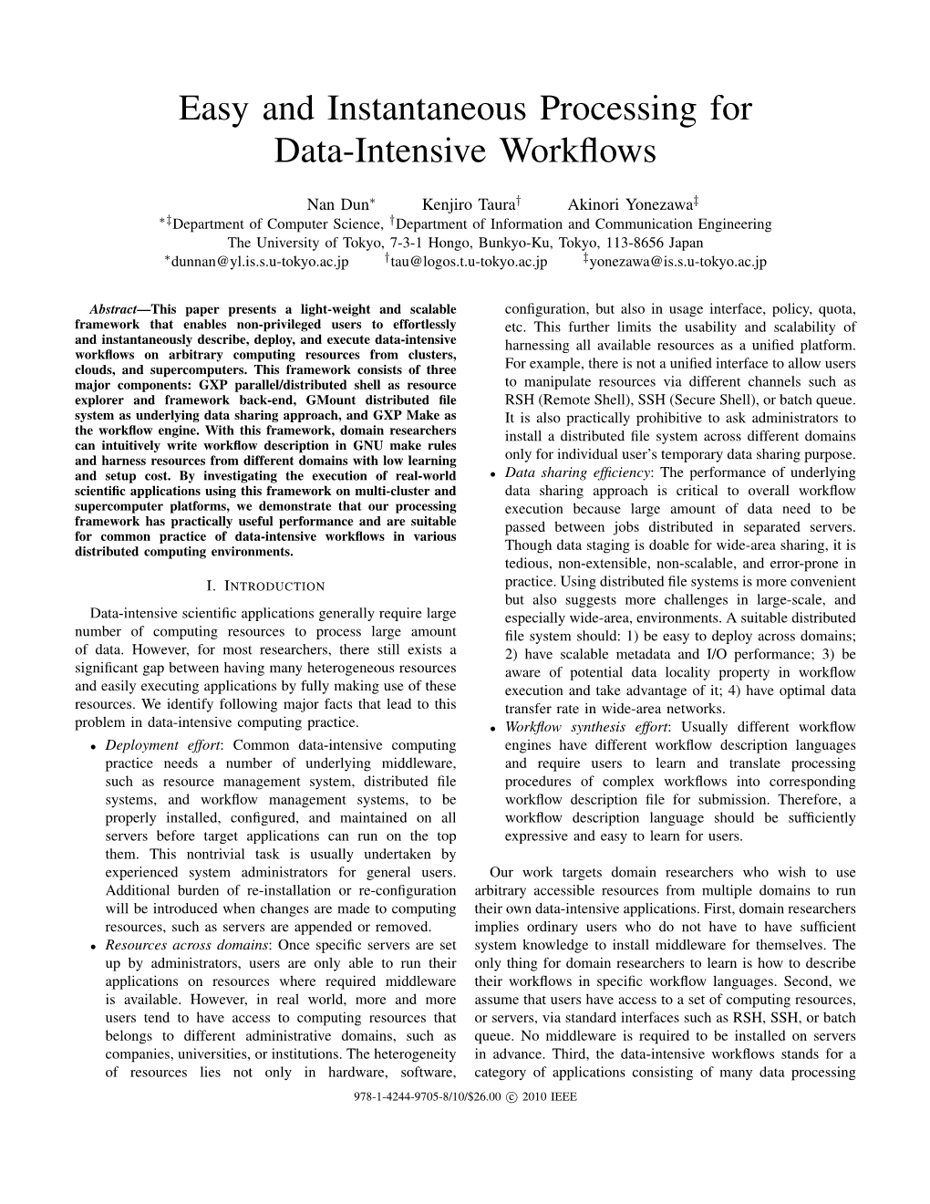 Easy and Instantaneous Processing for Data-Intensive Workflows