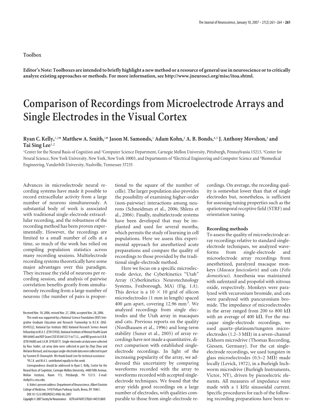 Comparison of Recordings from Microelectrode Arrays and Single Electrodes in the Visual Cortex