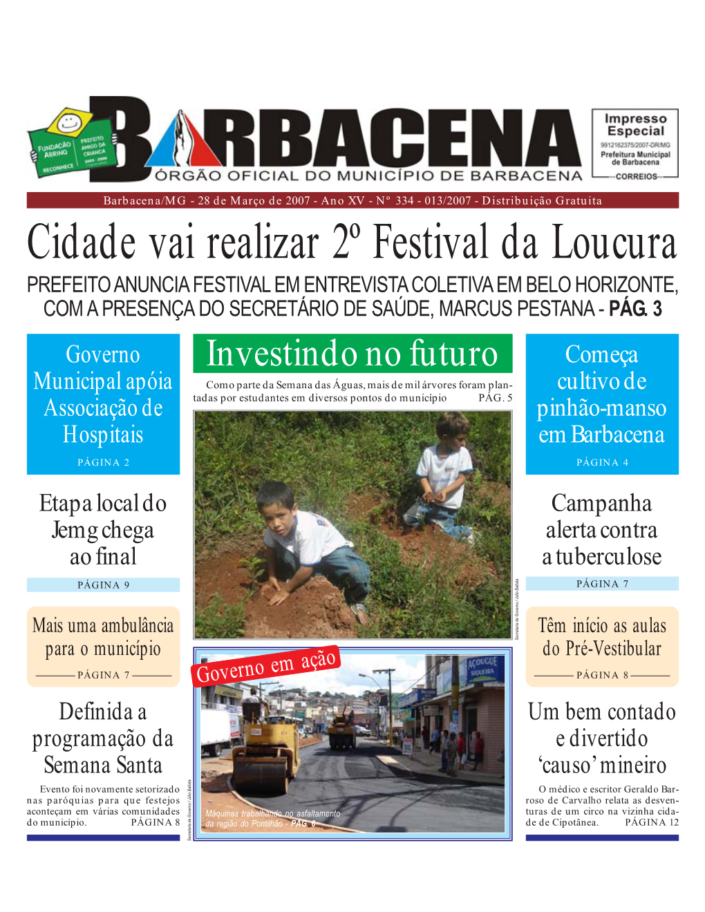 Cidade Vai Realizar 2º Festival Da Loucura