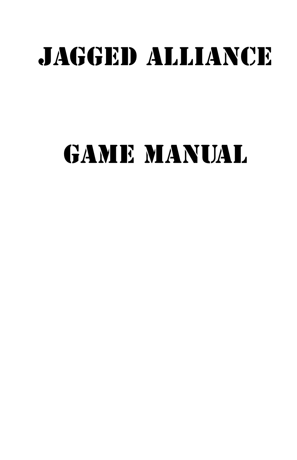 Jagged Alliance Game Manual