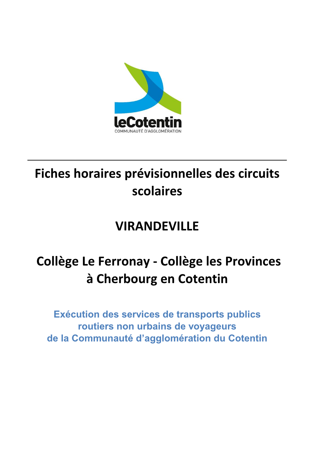 Fiches Horaires Prévisionnelles Des Circuits Scolaires VIRANDEVILLE Collège Le Ferronay