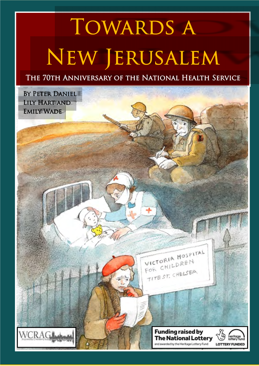 Towards a New Jerusalem