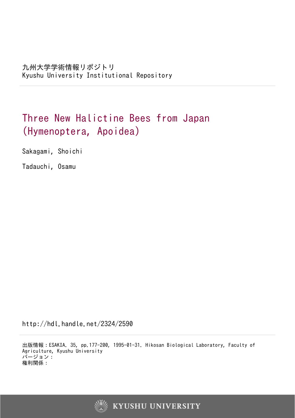 Three New Halictine Bees from Japan (Hymenoptera, Apoidea)