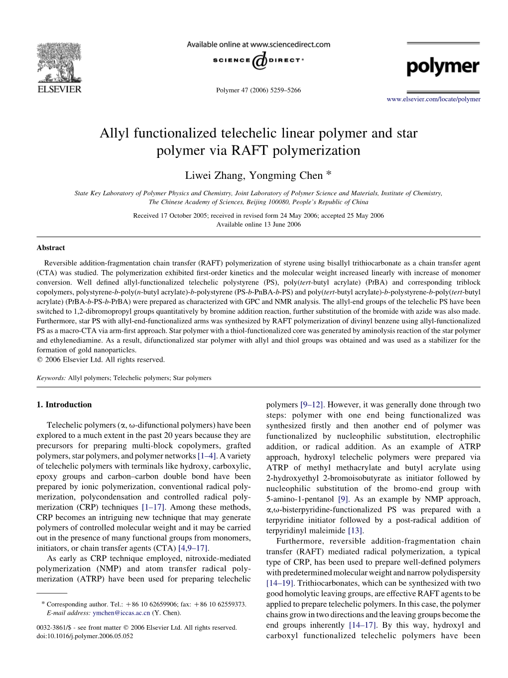 Allyl Functionalized Telechelic Linear Polymer and Star Polymer Via RAFT Polymerization