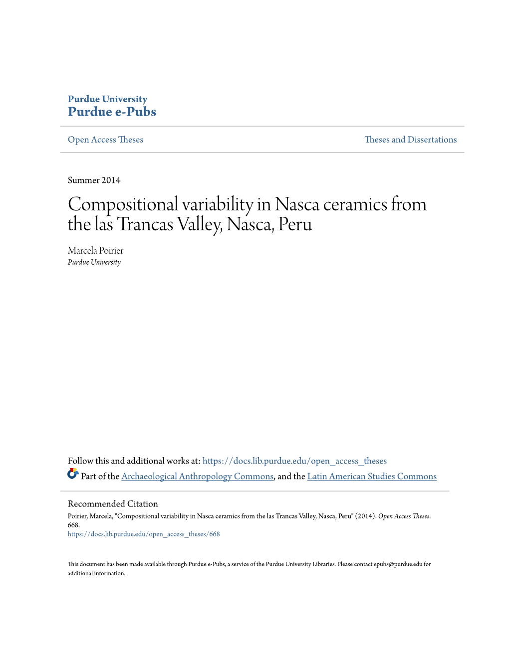 Compositional Variability in Nasca Ceramics from the Las Trancas Valley, Nasca, Peru Marcela Poirier Purdue University