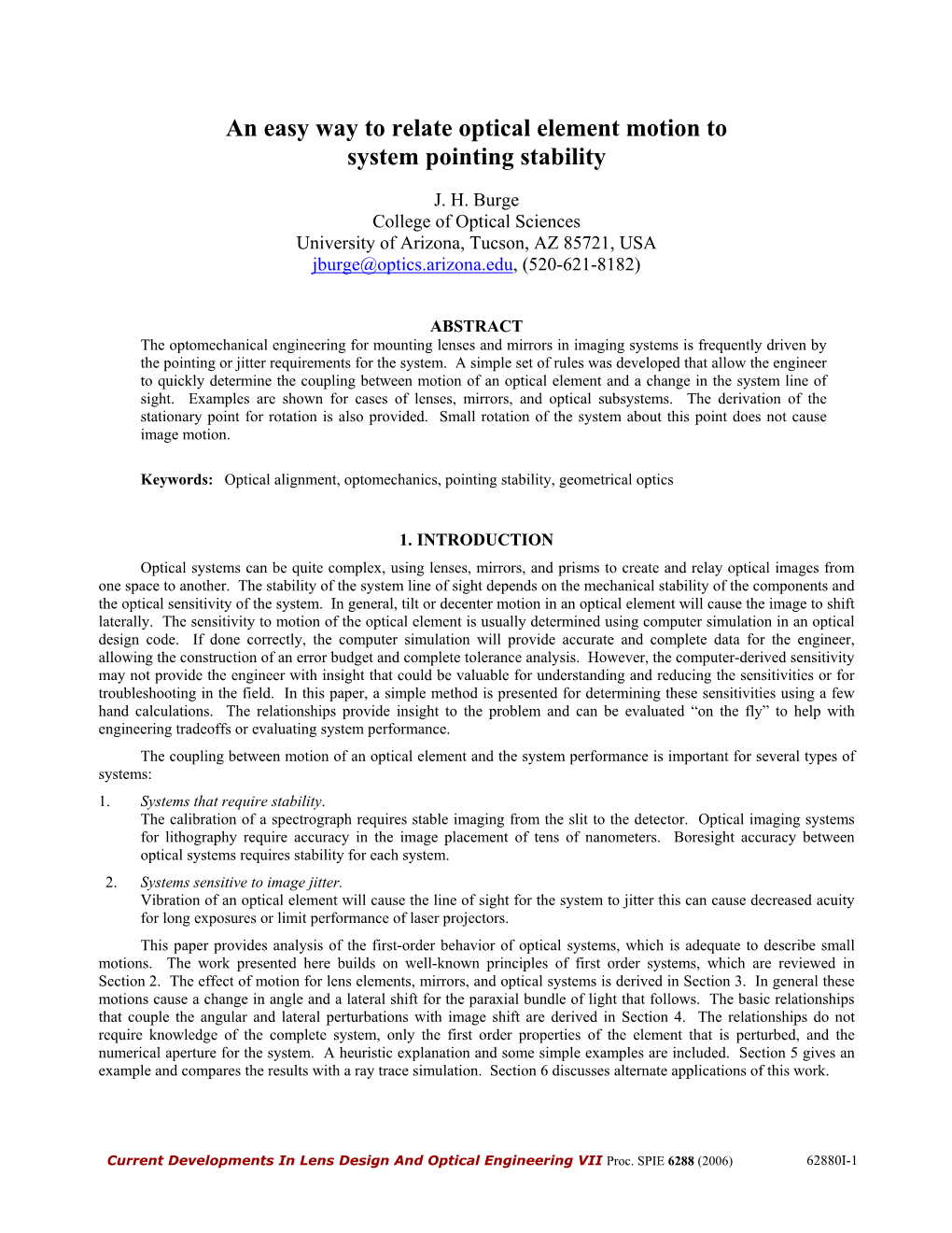 An Easy Way to Relate Optical Element Motion to System Pointing Stability