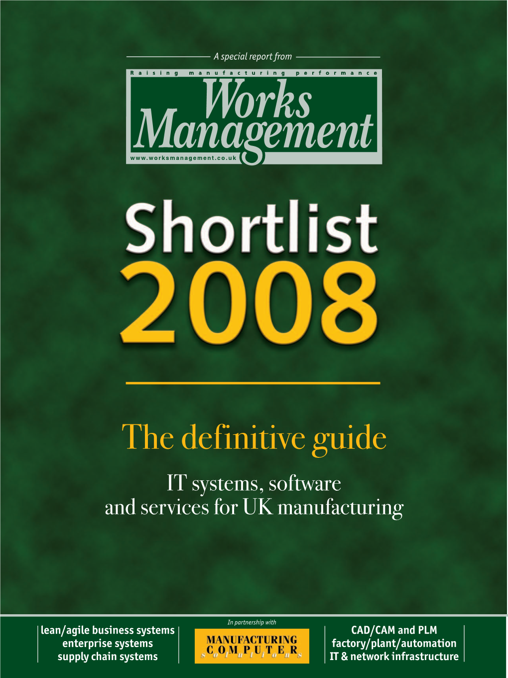 The Definitive Guide IT Systems, Software and Services for UK Manufacturing