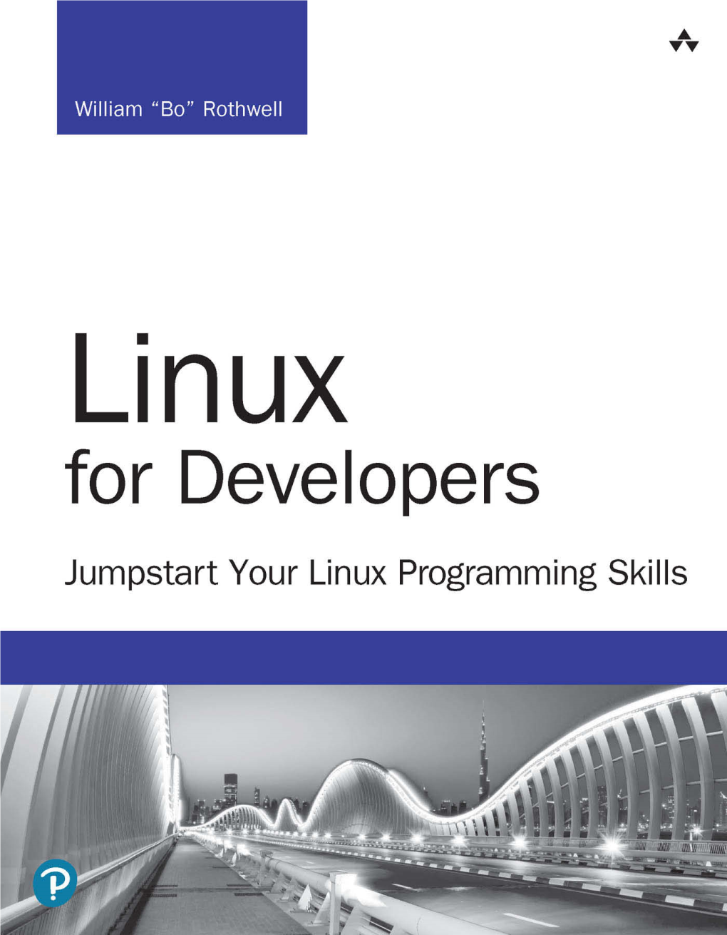 Linux for Developers Developer’S Library