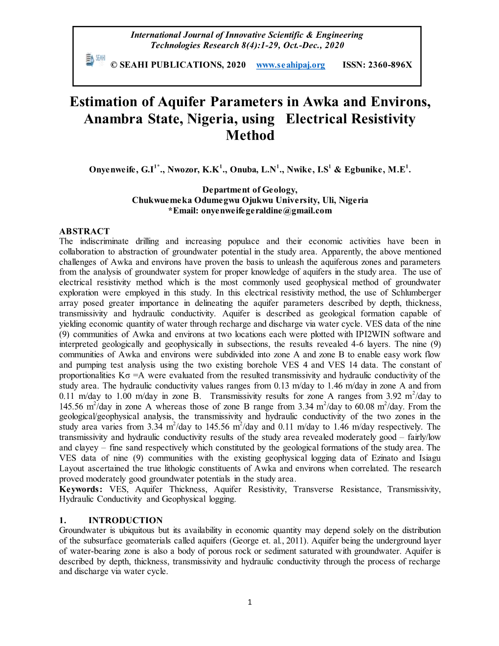 Estimation of Aquifer Parameters in Awka and Environs, Anambra State, Nigeria, Using Electrical Resistivity Method