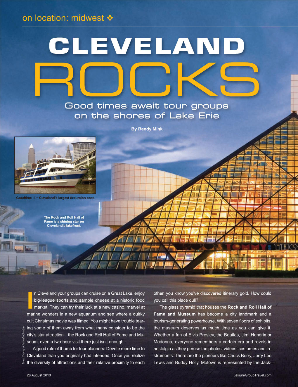 CLEVELAND ROCKS Good Times Await Tour Groups on the Shores of Lake Erie