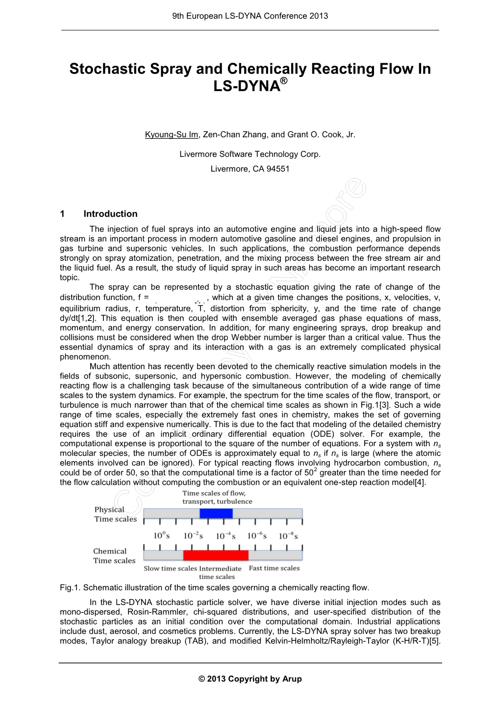 Stochastic Spray and Chemically Reacting Flow in LS-DYNA®