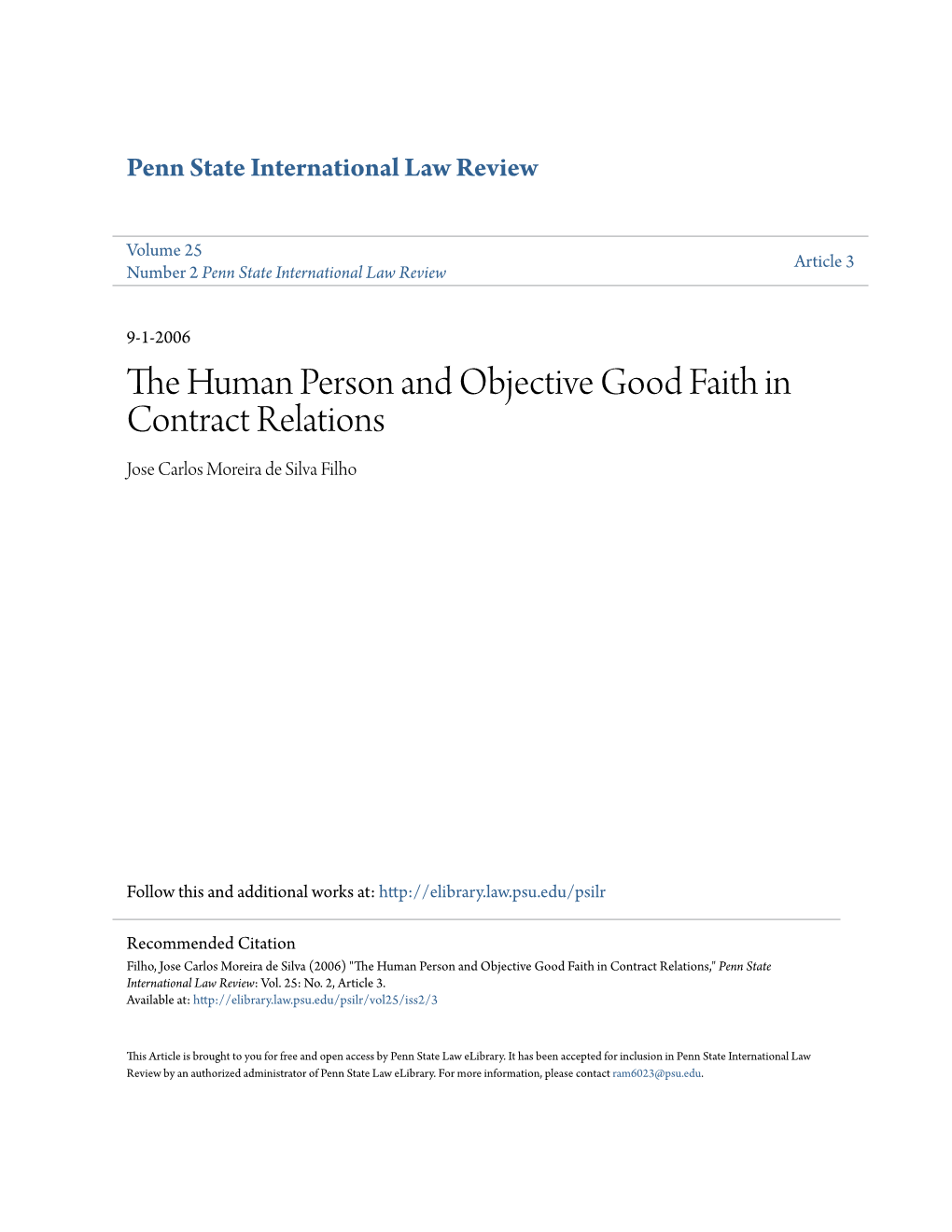 The Human Person and Objective Good Faith in Contract Relations* Jose Carlos Moreira Da Silva Filho**