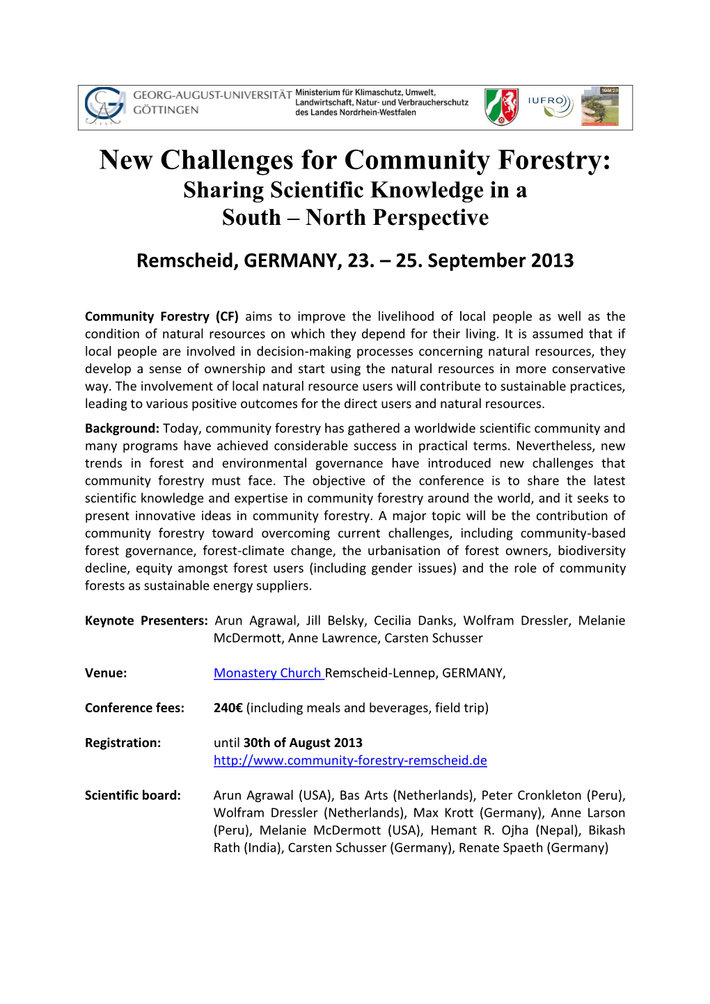 New Challenges for Community Forestry: Sharing Scientific Knowledge in a South – North Perspective Remscheid, GERMANY, 23