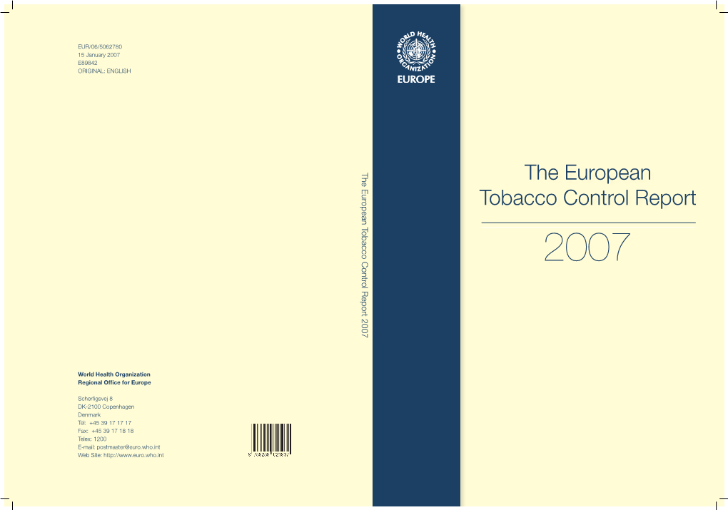 European Tobacco Control Report 2007 the European Tobacco Control Report 2007