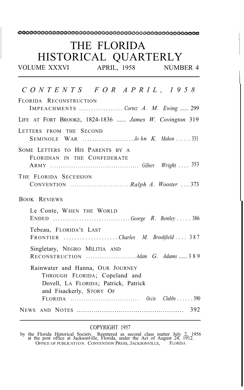 The Florida Historical Quarterly Volume Xxxvi April, 1958 Number 4