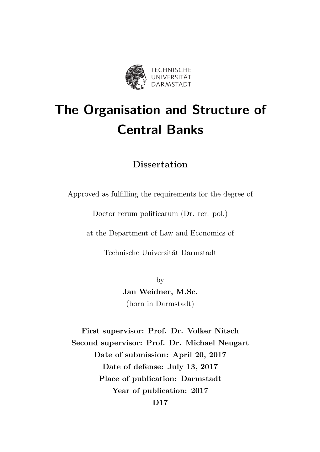 The Organisation and Structure of Central Banks. Dissertation