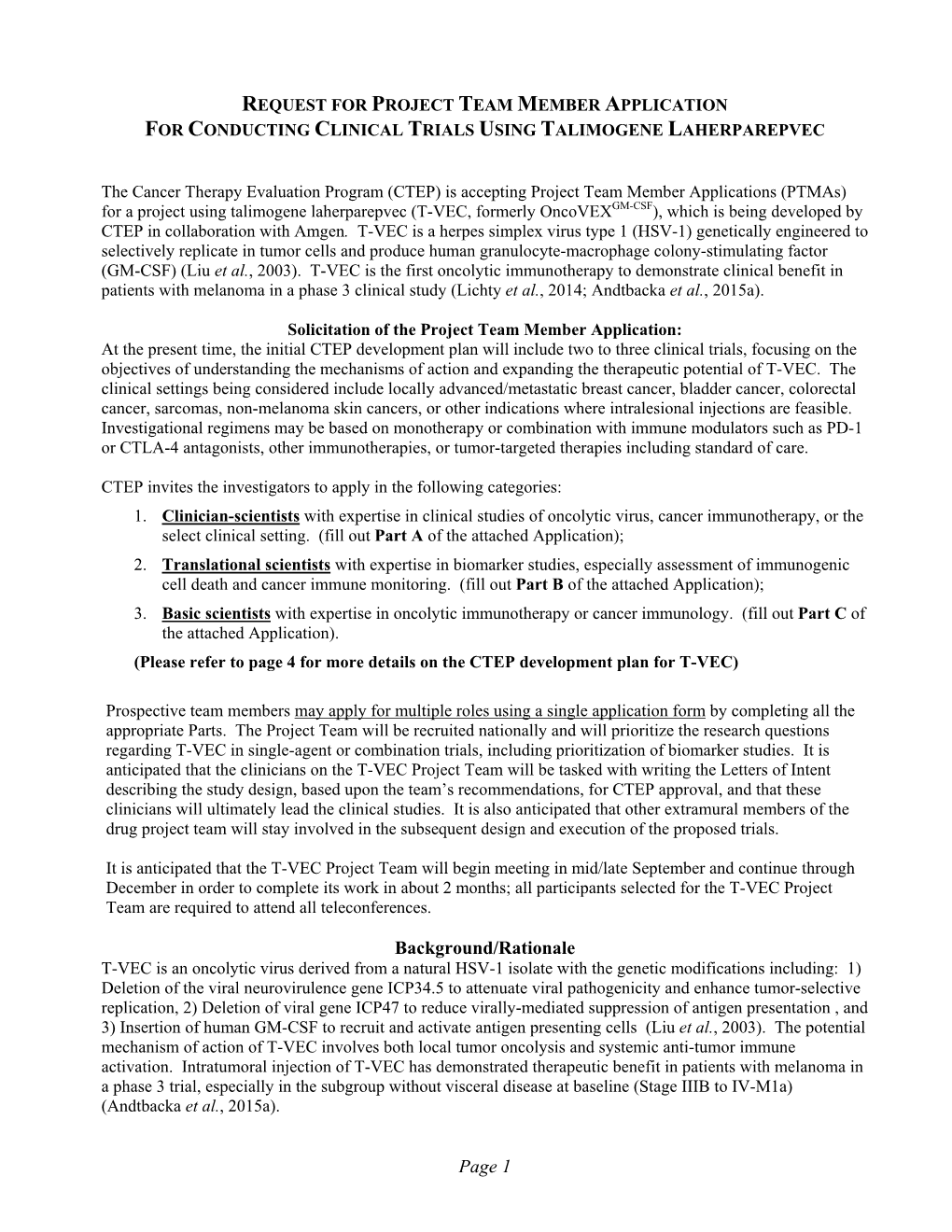 T-VEC, Formerly Oncovexgm-CSF), Which Is Being Developed by CTEP in Collaboration with Amgen