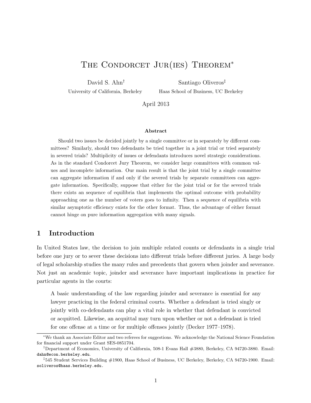 The Condorcet Jur(Ies) Theorem∗
