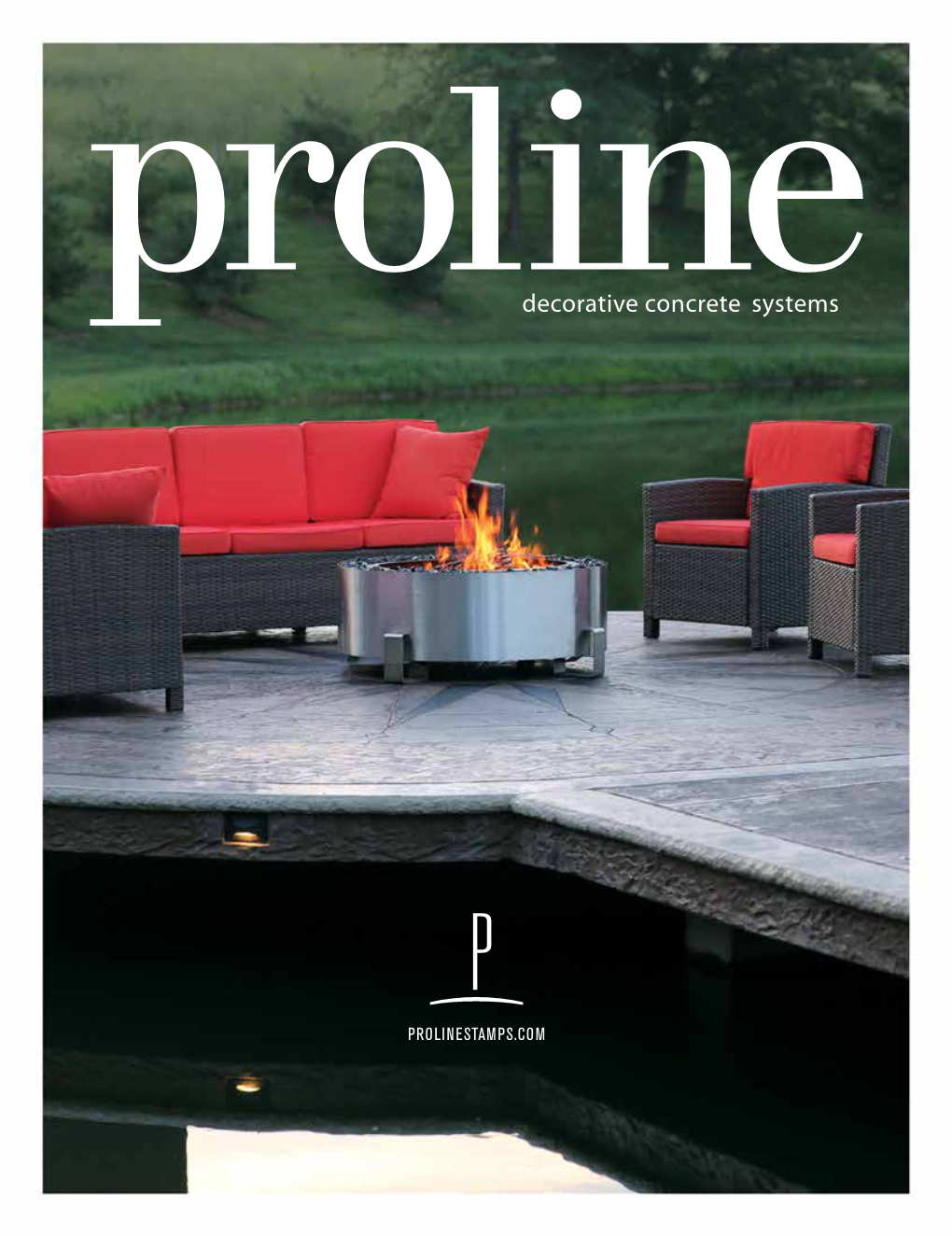 PROLINESTAMPS.COM Since 1990, Proline Decorative Concrete Systems Has Been a Leader and Innovator in the Decorative Concrete Industry