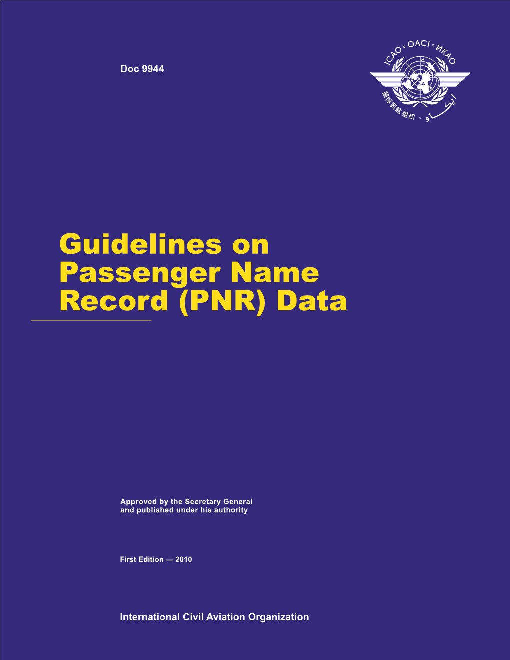 Guidelines on Passenger Name Record (PNR) Data