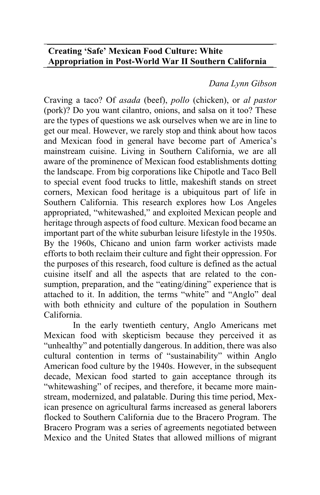 Mexican Food Culture: White Appropriation in Post-World War II Southern California