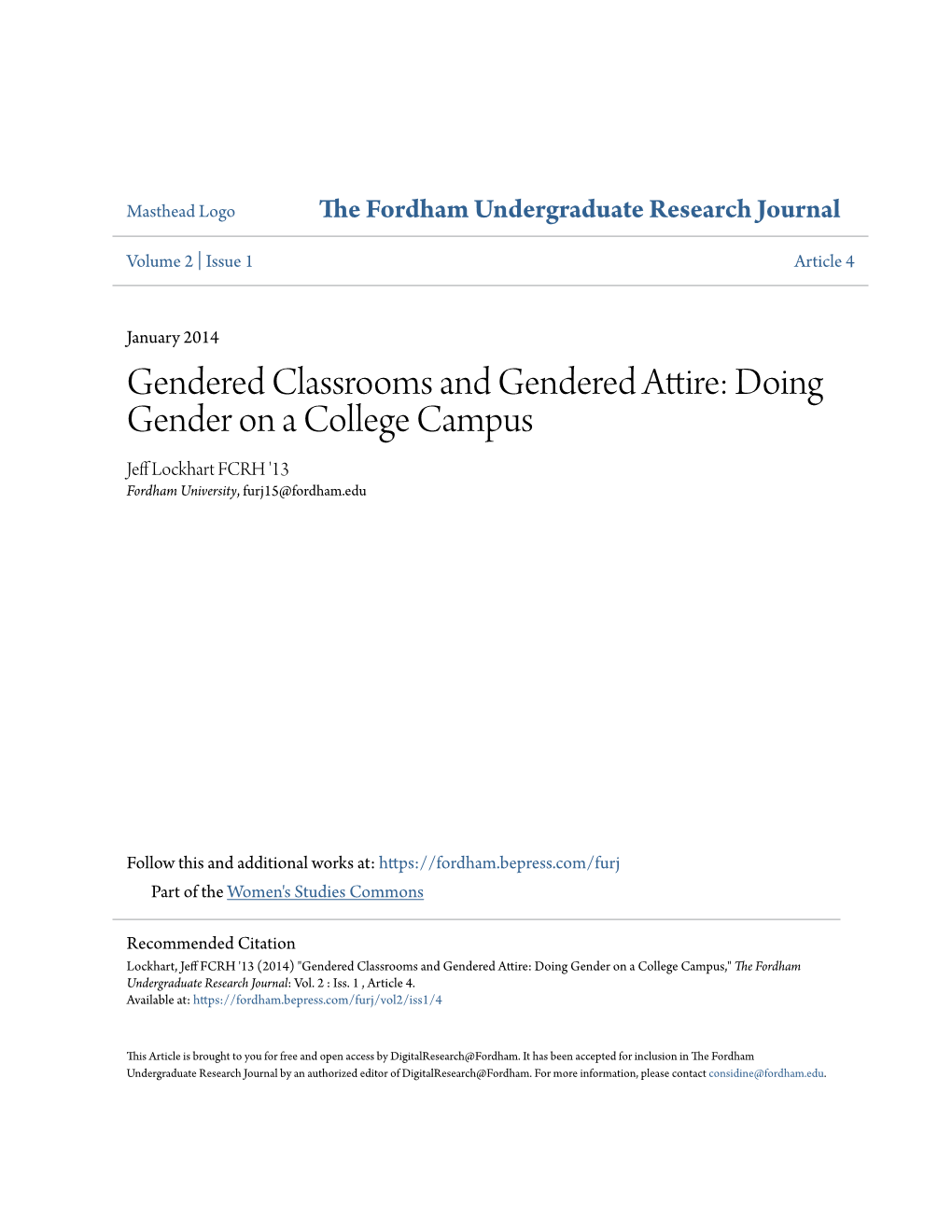 Doing Gender on a College Campus Jeff Lockhart FCRH '13 Fordham University, Furj15@Fordham.Edu