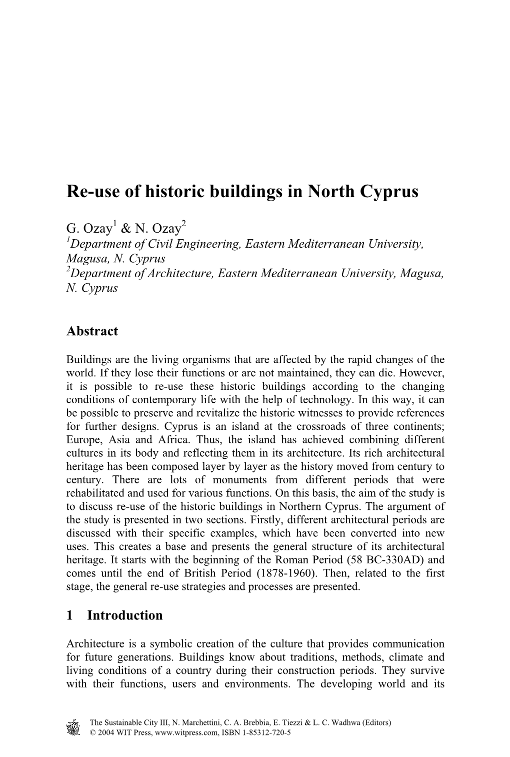 Re-Use of Historic Buildings in North Cyprus