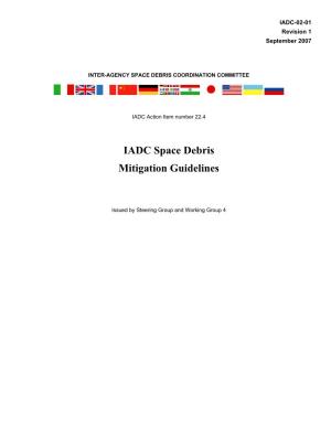 IADC Space Debris Mitigation Guidelines (Rev. 1)