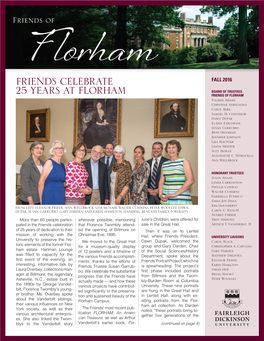 Friends Celebrate 25 Years at Florham