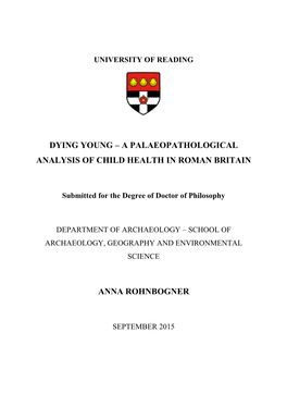 Dying Young – a Palaeopathological Analysis of Child Health in Roman Britain