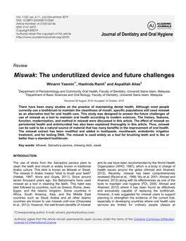 Miswak: the Underutilized Device and Future Challenges