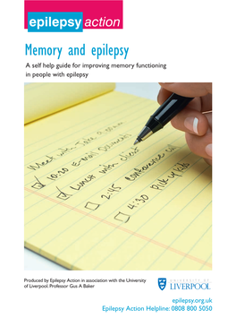 Memory and Epilepsy a Self Help Guide for Improving Memory Functioning in People with Epilepsy