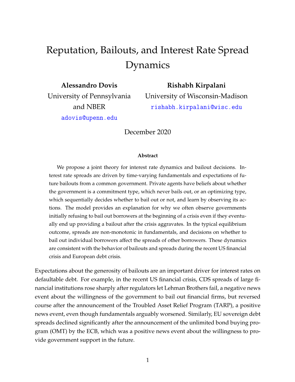 Reputation, Bailouts, and Interest Rate Spread Dynamics