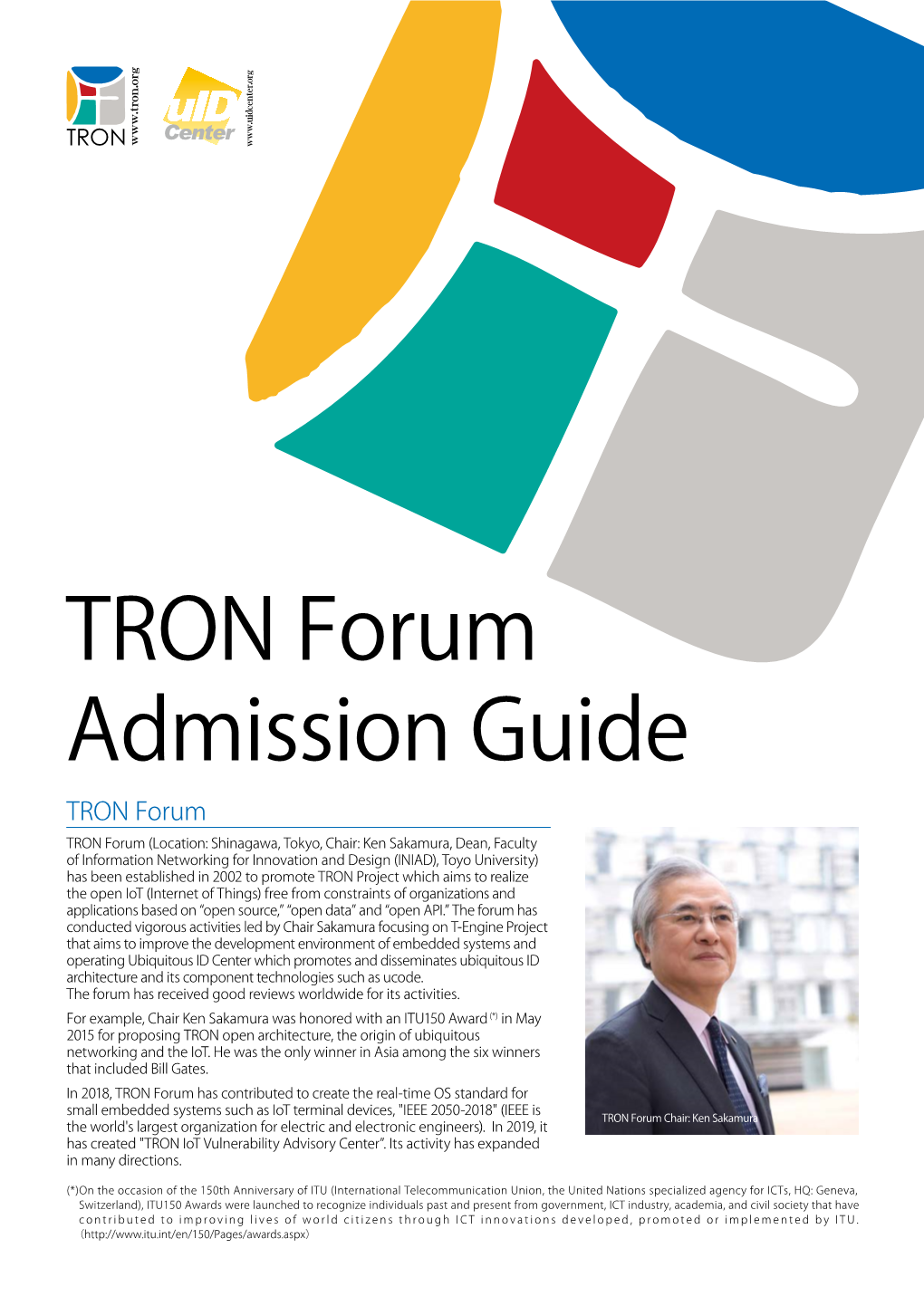 TRON Forum Admission Guide