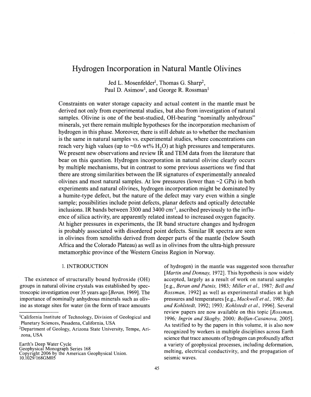 Hydrogen Incorporation in Natural Mantle Olivines