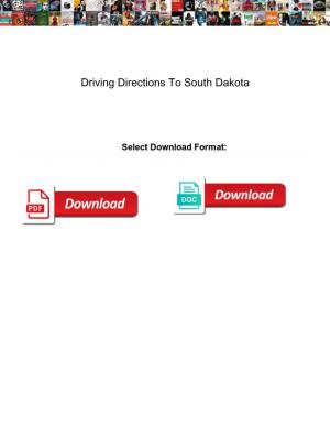 Driving Directions to South Dakota